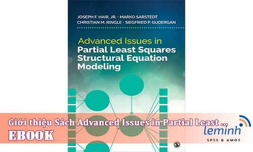 Giới thiệu cuốn sách Advanced Issues in Partial Least Squares Structural Equation Modeling