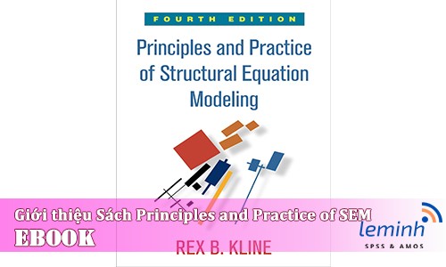 Giới thiệu cuốn sách Methodology in the Social Sciences: Principles and Practice of Structural Equation Modeling