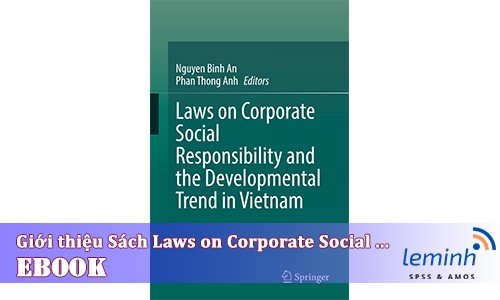 Giới thiệu cuốn sách Laws on Corporate Social Responsibility and the Developmental Trend in Vietnam