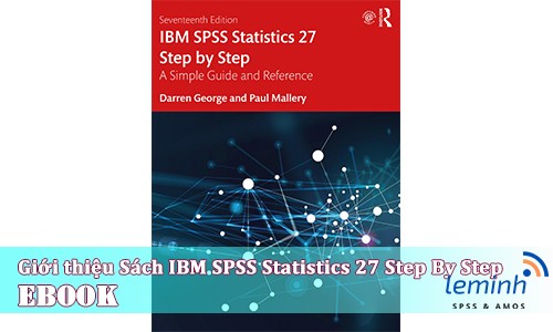 Giới thiệu cẩm nang IBM SPSS Statistics 27 Step By Step
